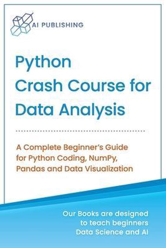 Machine Learning & Data Science for Beginners- Python Crash Course for Data Analysis