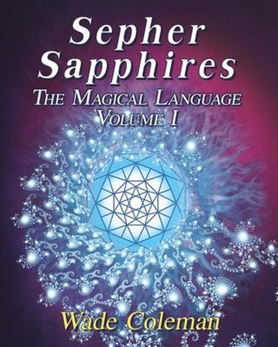 Gematria- Sepher Sapphires Volume 1