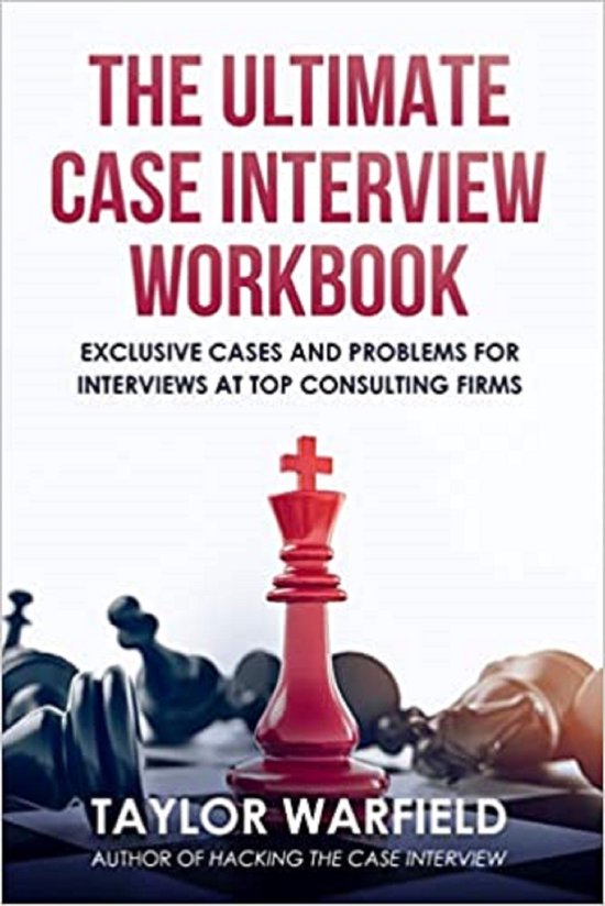 The Ultimate Case Interview Workbook