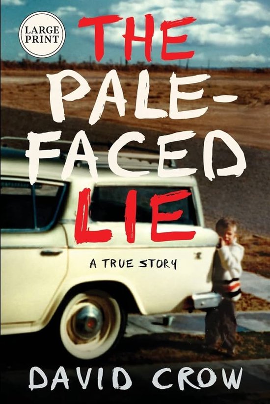 The Pale-Faced Lie