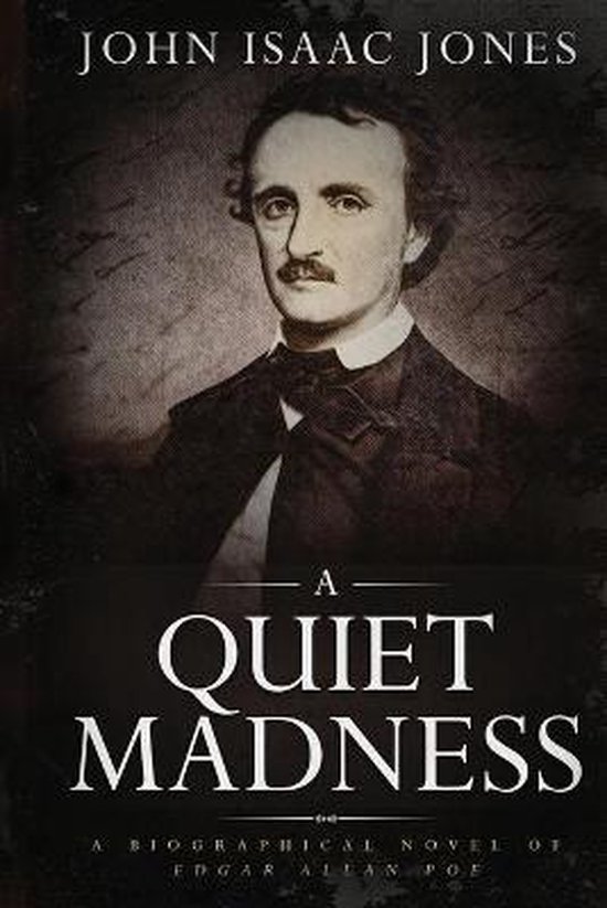 A Quiet Madness