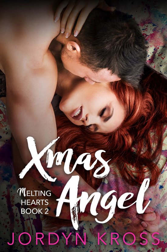 Melting Hearts 2 - Xmas Angel