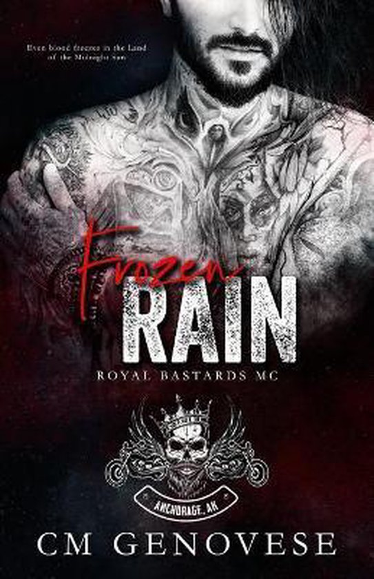 Royal Bastards MC: Anchorage, AK- Frozen Rain