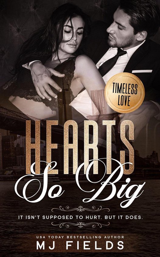 A Timeless Love novel 4 - Hearts So Big