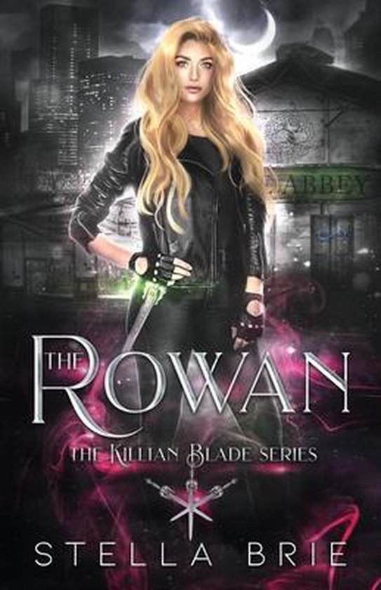 The Killian Blade-The Rowan