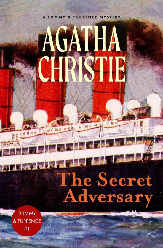A Tommy and Tuppence Mystery 1 - The Secret Adversary