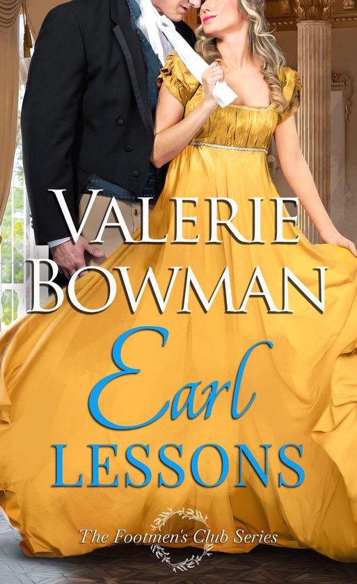 The Footmen's Club 5 - Earl Lessons