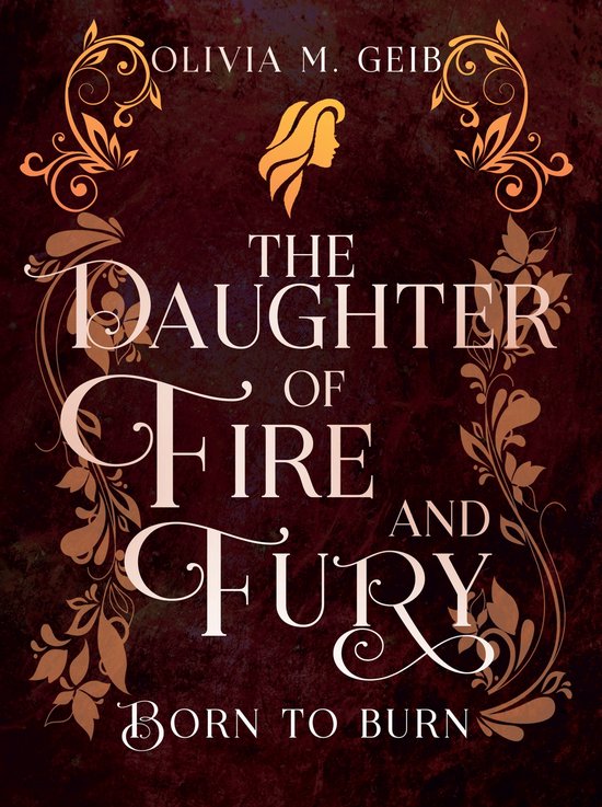 Fire & Fury - The Daughter of Fire & Fury