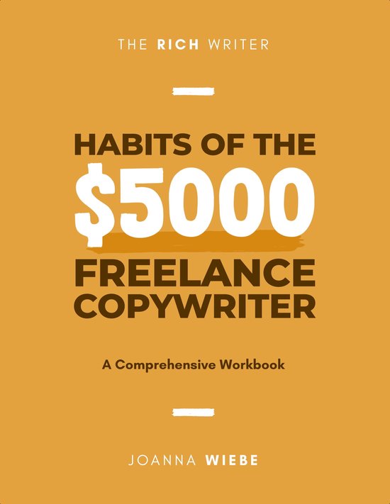 Habits of the $5000 Freelance Copywriter