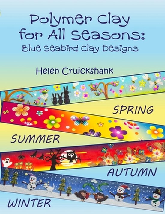 Polymer Clay for all Seasons