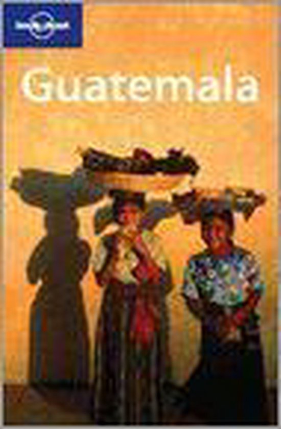 Lonely Planet Guatemala