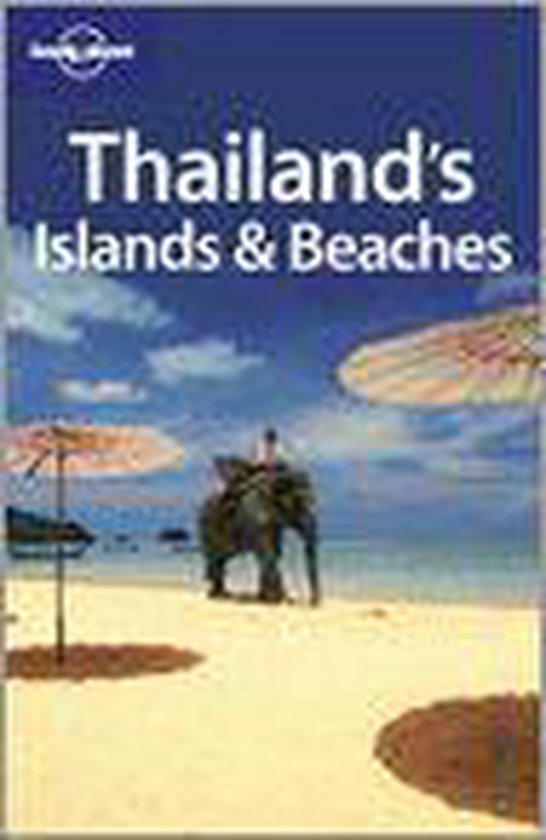 Lonely Planet Thailand's Islands & Beaches