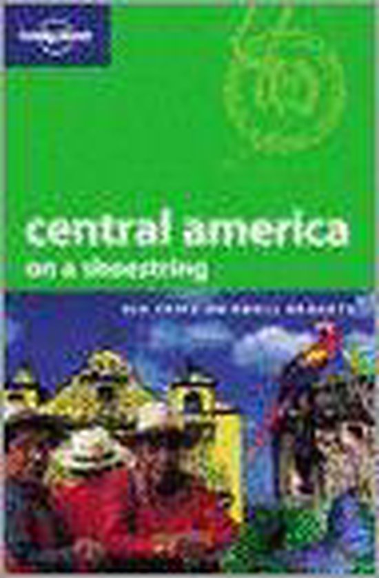 Lonely Planet Central America on a Shoestring