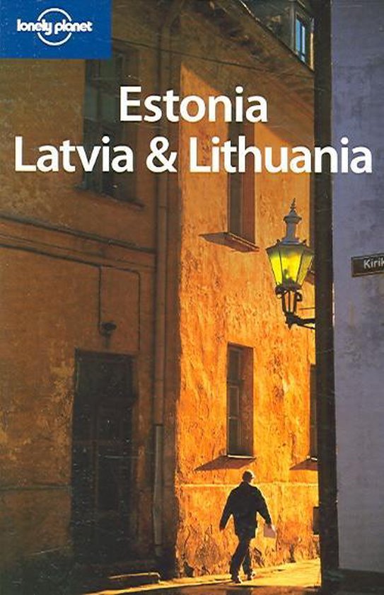 Lonely Planet / Estonia, Latvia & Lithuania