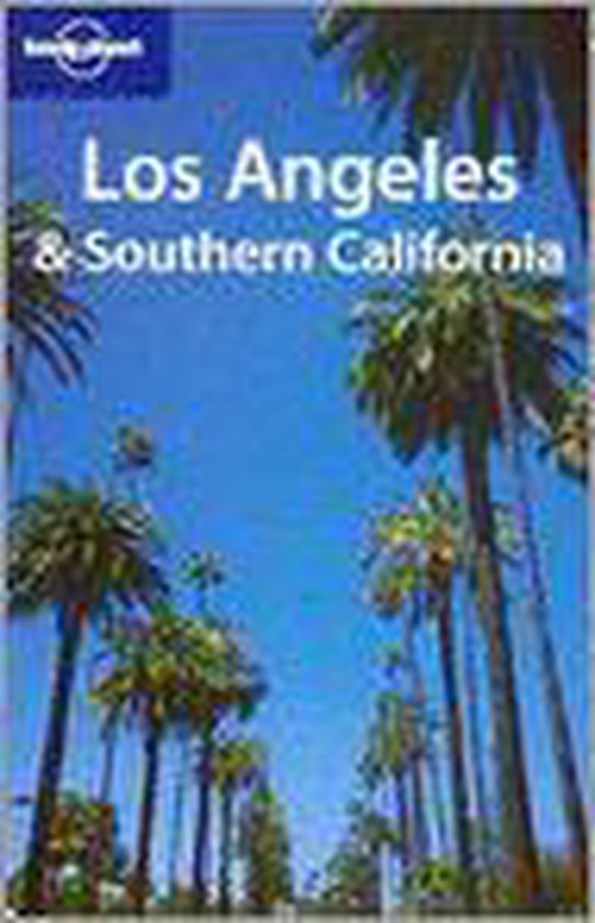 Lonely Planet Los Angeles & Southern California