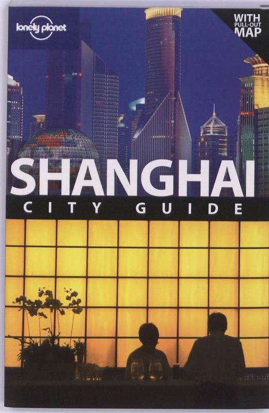 Lonely Planet Shanghai / druk 1