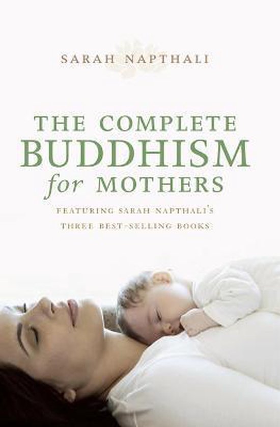 Complete Buddhism For Mothers