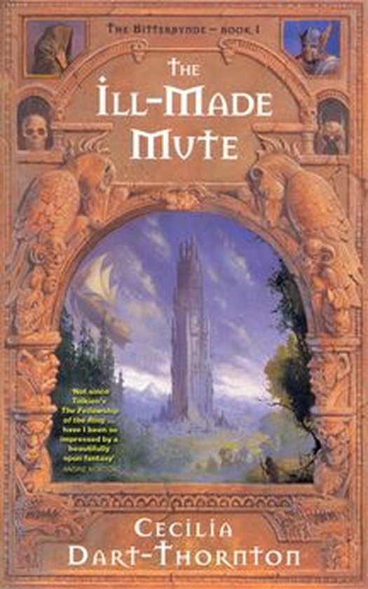 The Bitterbynde 1 - The Ill-Made Mute: Bitterbynde 1