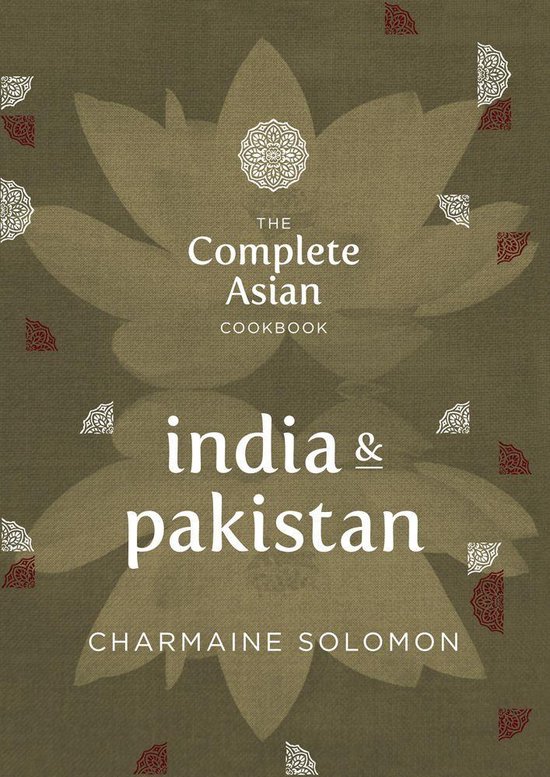 The Complete Asian Cookbook: India & Pakistan