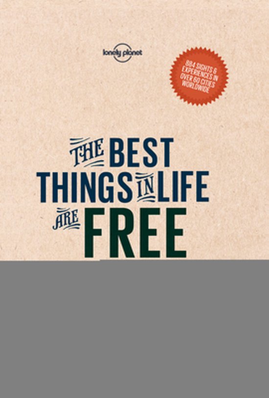 Lonely Planet - The Best Things in Life are Free