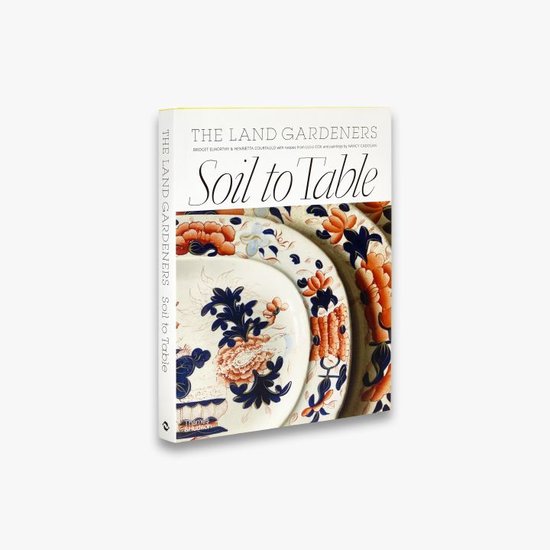 Soil to Table: The Land Gardeners