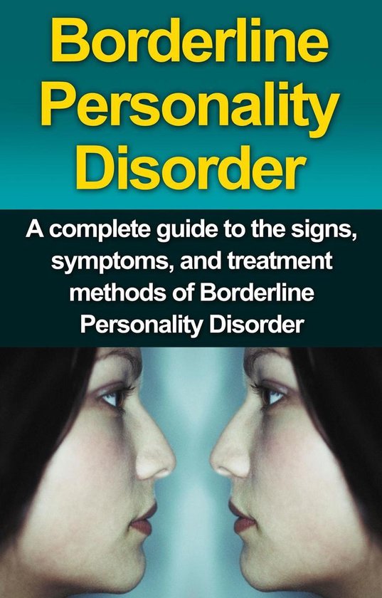 Borderline Personality Disorder