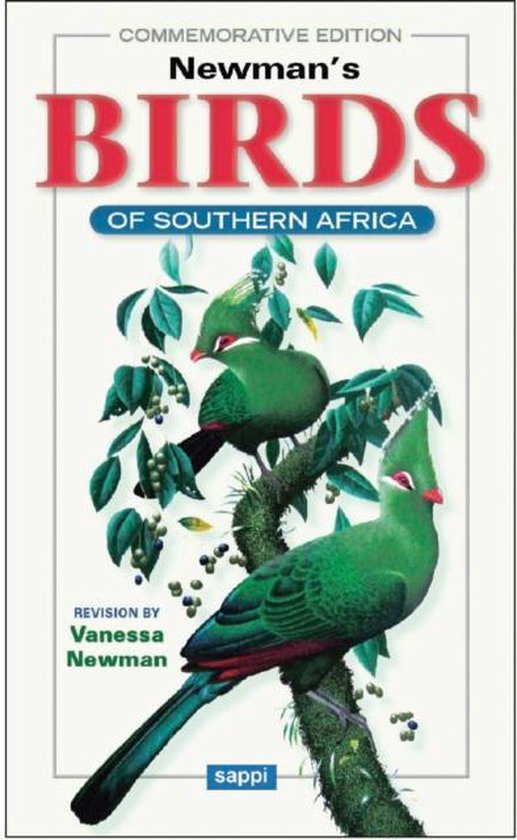 Newmans Birds Of Southern Africa