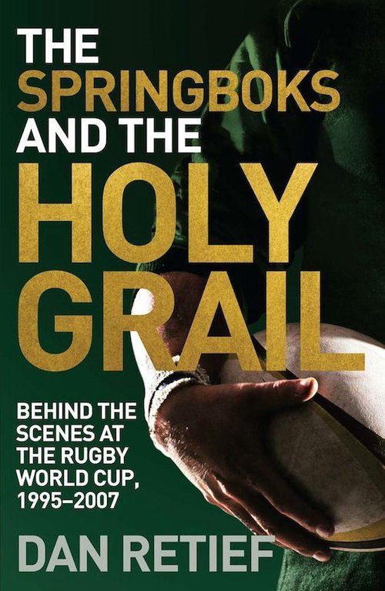 The Springboks and the Holy Grail