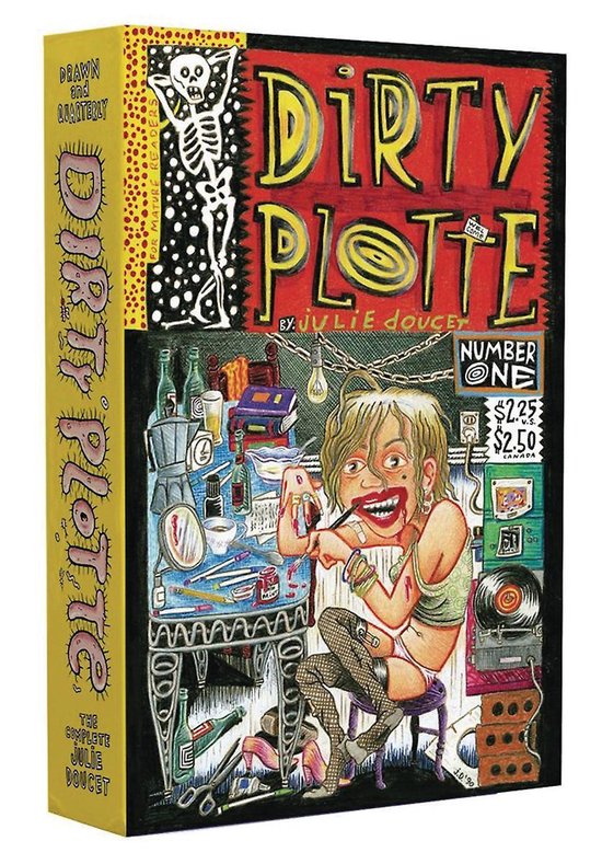 Dirty Plotte: The Complete Julie Doucet