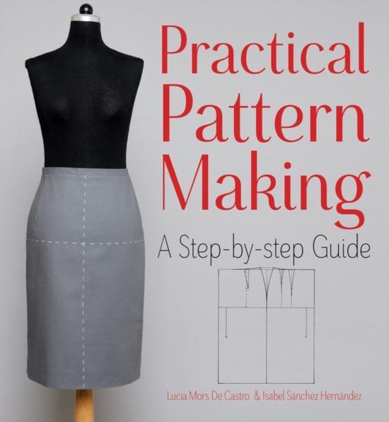 Practical Pattern Making