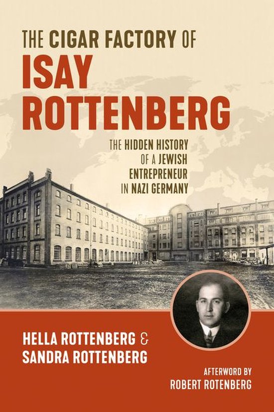 De sigarenfabriek van Isay Rottenberg