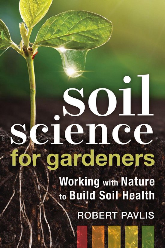 Soil Science for Gardeners