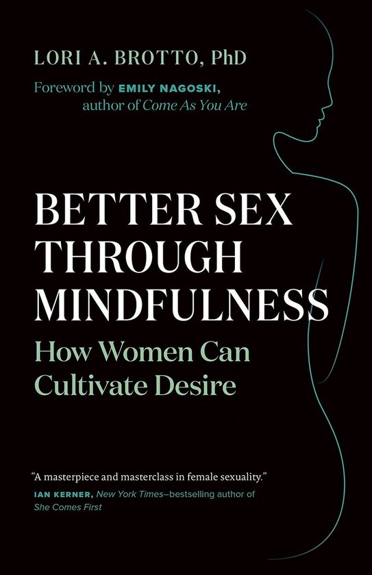 Better Sex Through Mindfulness