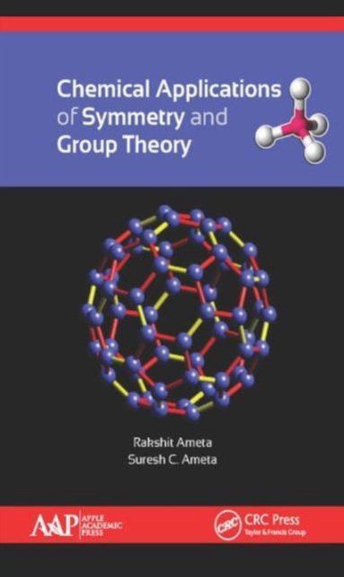 Chemical Applications of Symmetry and Group Theory