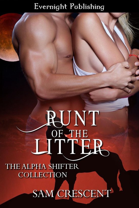 The Alpha Shifter Collection - Runt of the Litter