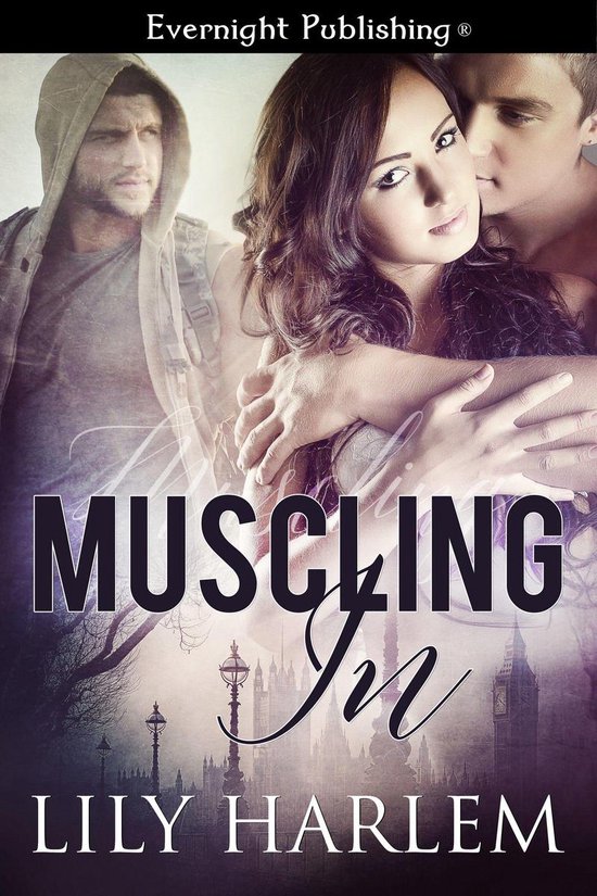 London Menage 1 - Muscling In