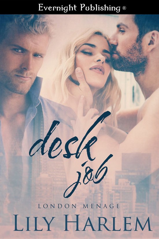 London Menage - Desk Job