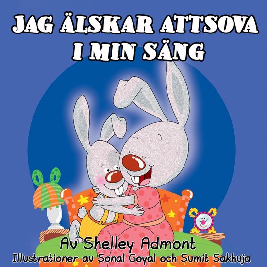 Svenska - Jag älskar att sova i min säng