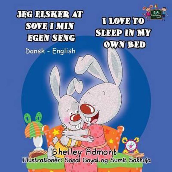 Danish English Bilingual Collection- Jeg elsker at sove i min egen seng I Love to Sleep in My Own Bed