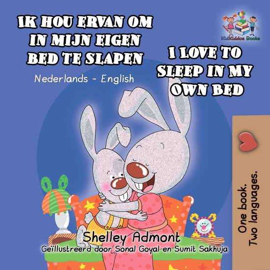 Dutch English Bilingual Book for Children - Ik hou ervan om in mijn eigen bed te slapen I Love to Sleep in My Own Bed