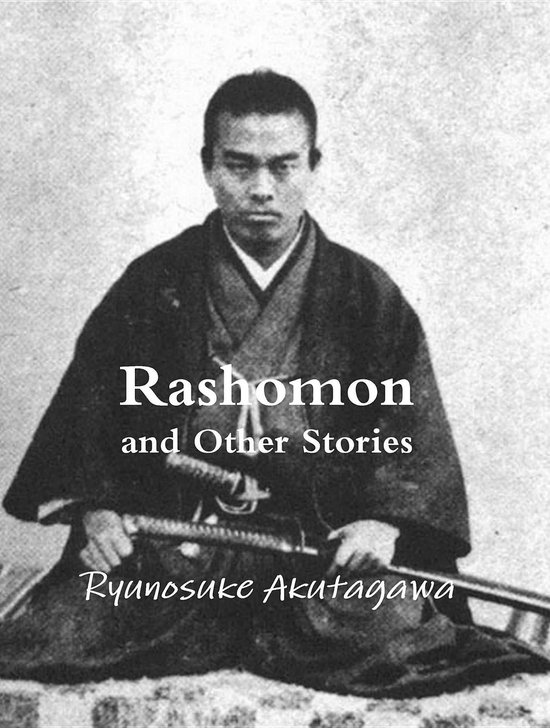 Rashomon and Other Stories