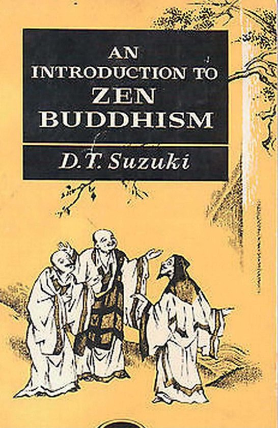 An Introduction to Zen Buddhism