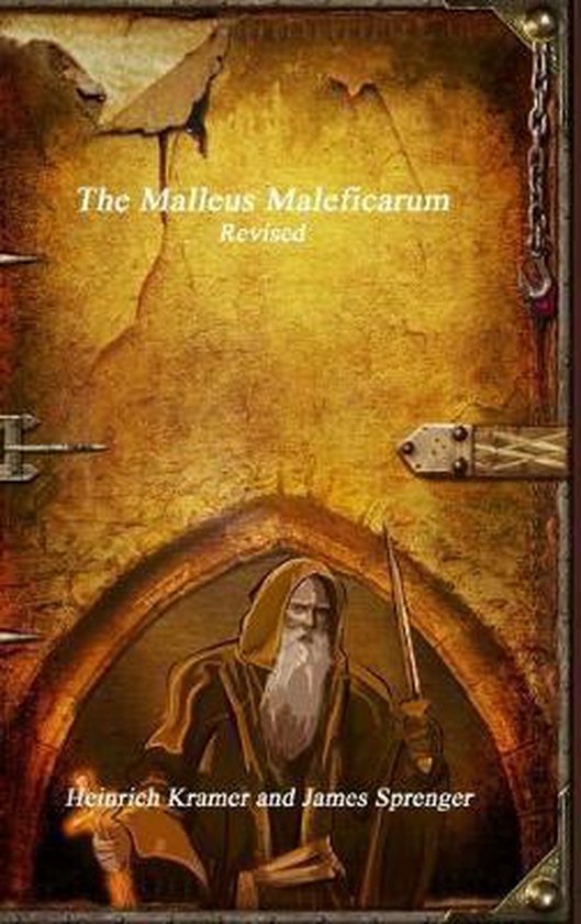 The Malleus Maleficarum Revised