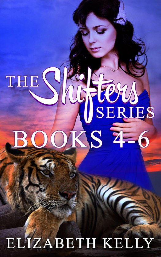 The Shifters Series - The Shifters Series Books 4- 6