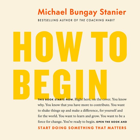 How to Begin