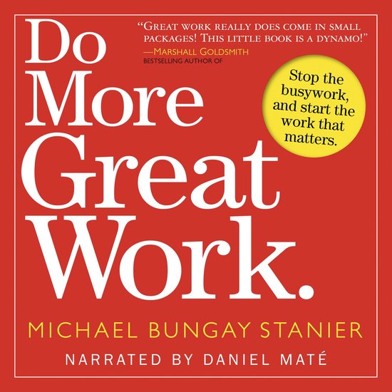 Do More Great Work