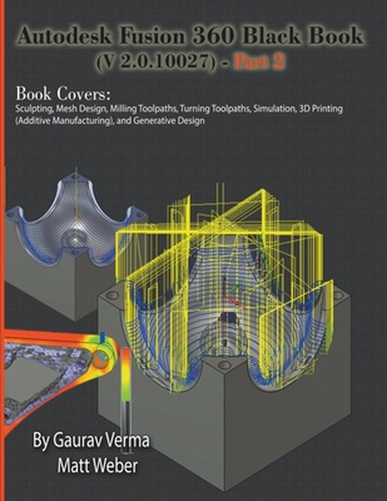 Autodesk Fusion 360 Black Book (V 2.0.10027) - Part 2