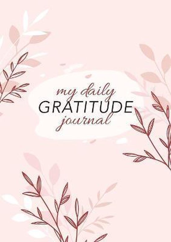 My Daily Gratitude Journal