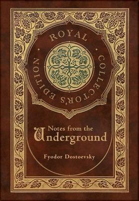 Notes from the Underground (Royal Collector's Edition) (Case Laminate Hardcover with Jacket)