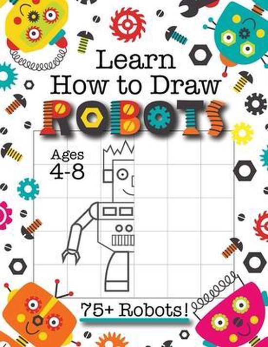 Learn How to Draw Robots